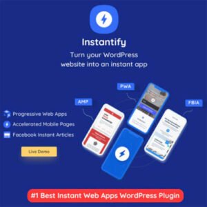Image of Instantify – PWA & Google & Facebook IA for WordPress